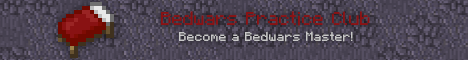 Banner of Minecraft server Bedwars Practice