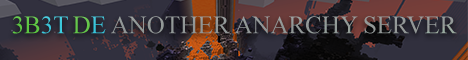 Banner of Minecraft server 3B3T Anarchy | A 2b2t clone